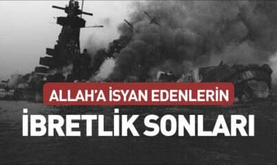 Allah’a İsyan Edenlerin Sonu