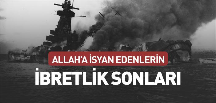 Allah’a İsyan Edenlerin Sonu