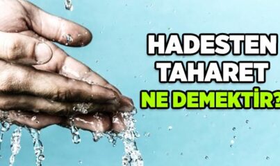 Hadesten Taharet Nedir?