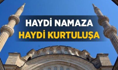 Haydi Namaza Haydi Kurtuluşa