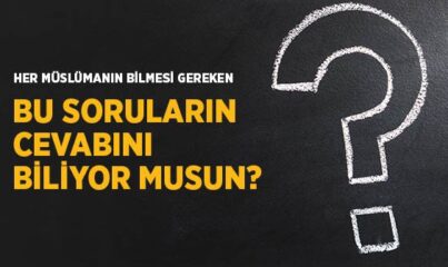 Her Müslümanın Bilmesi Gereken Dînî Bilgiler