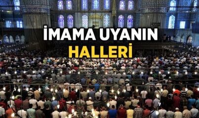 İmama Uyanın Halleri