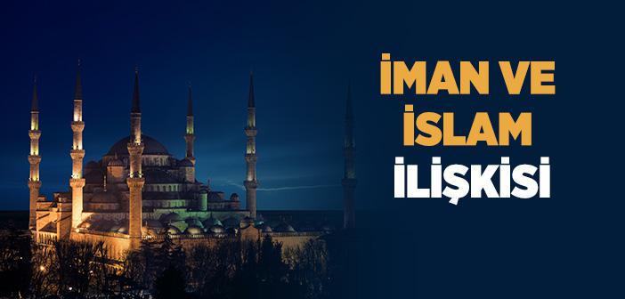 İman-islâm İlişkisi