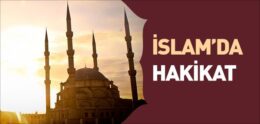 İslam’da Gerçeklik (Realizm) İlkesi