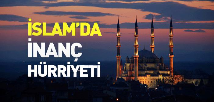 İslam’da İnanç Hürriyeti