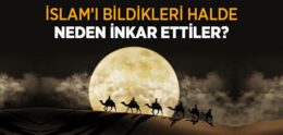 İslam’ı İnkar Edenler