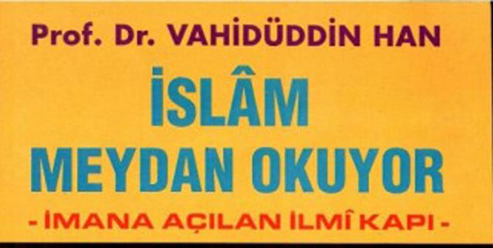 İslam Meydan Okuyor!