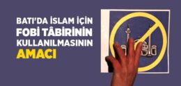 İslamofobi İfadesi Niçin Ortaya Çıktı?