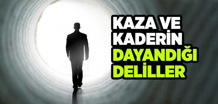 Kazâ ve Kader İle İlgili Âyet ve Hadisler