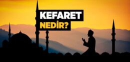 Kefaret Nedir?