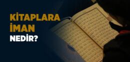 Kitaplara İman Nedir?