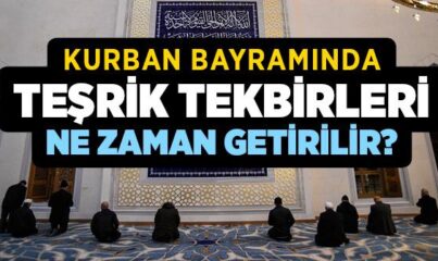 Kurban Bayramında Teşrik Tekbirleri Ne Zaman Getirilir?