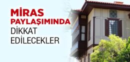 Mirasta Taksimâta Nasıl Razı Olunur?