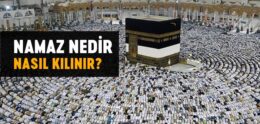 Namaz Nedir?