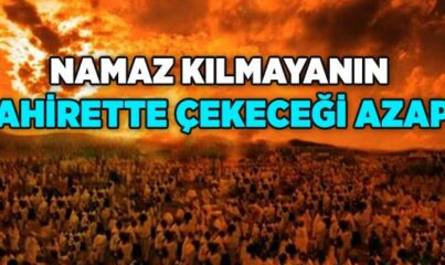 Namazın, Namaz Kılmanın ve Namaza Devam Etmenin Önemi Nedir?