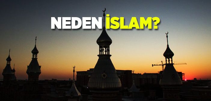 Neden İslam?