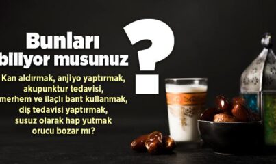 Oruçla İlgili Sık Sorulan Sorular