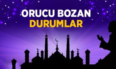 Orucu Bozan Durumlar