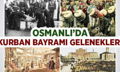 Osmanlı’da Kurban Bayramı Gelenekleri