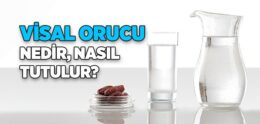 Visal Orucu Nedir, Nasıl Tutulur?