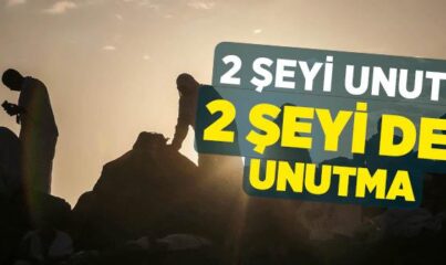 2 Şeyi Unut, 2 Şeyi de Unutma