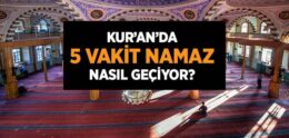 5 Vakit Namazla İlgili Ayet ve Hadisler