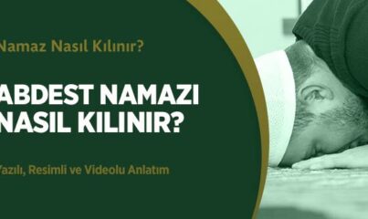 Abdest Namazı Nasıl Kılınır?