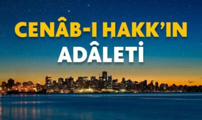 Allah’ın Adaleti Nasıldır?