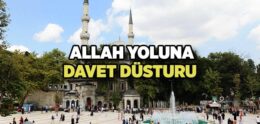 Allah Yoluna Davet Nasıl Olmalı?