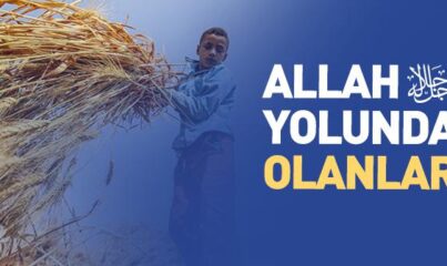 Allah Yolunda Olanlar Kimlerdir?