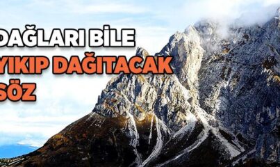 Dağlar Konuşulanları Duyarlar mı?