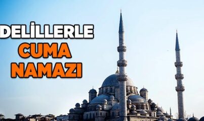 Delilleriyle Cuma Namazı