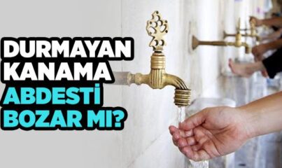 Durmayan Kanama Abdesti Bozar mı?