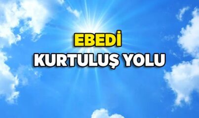 Ebedi Kurtuluş Yolu