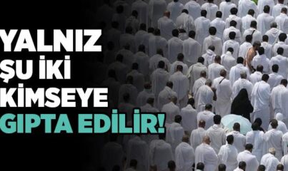 Gıpta Edilecek İki İnsan