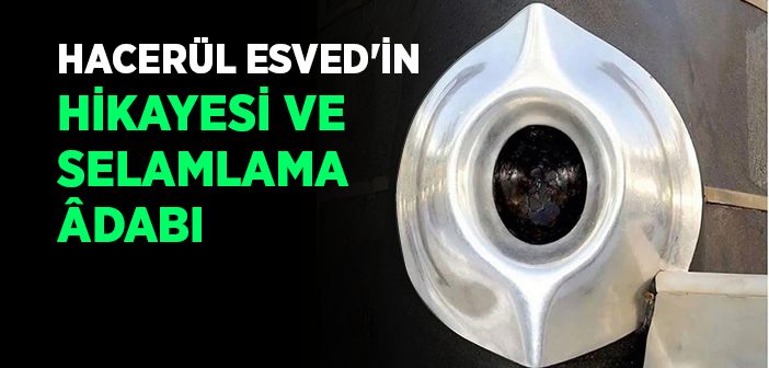 Hacerül Esvedi Selamlamak