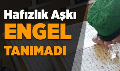 Hafızlık Aşkı Engel Tanımadı