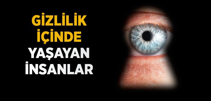 Hak Dostları Nasıl Yaşarlar?