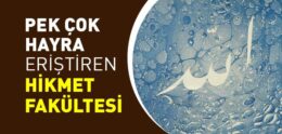 Hikmet Nedir? Hikmetin Önemi ve Fazileti