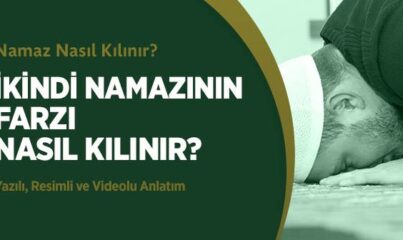 İkindi Namazının Sünneti Nasıl Kılınır?