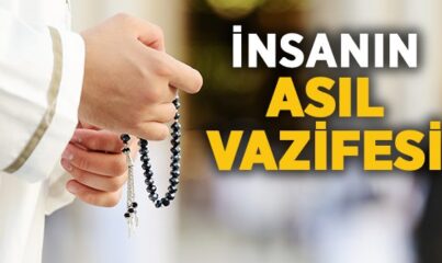 İnsan Niçin Yaratılmıştır?