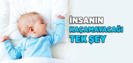 İnsanın Kaçamayacağı Tek Şey