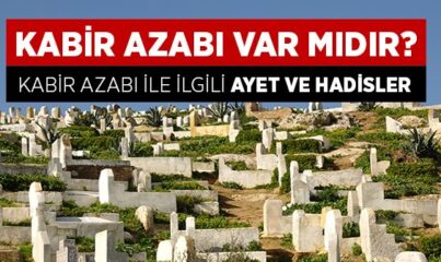 Kabir Azabı Var mı?