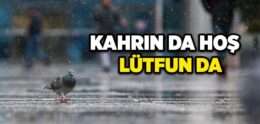 Kahrın Da Hoş, Lütfun Da