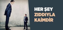 Kainatta Her Şey Zıddıyla Kaimdir