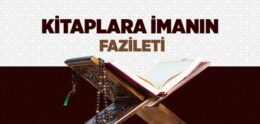 Kitaplara İmanın Fazileti