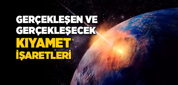 Kıyamet Günü Alametleri