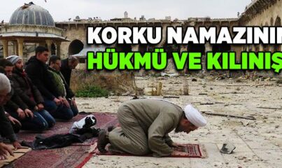 Korku Namazı Nedir?