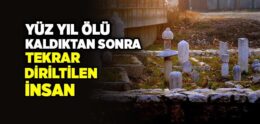 Kuran’da Yeniden Dirilme İle İlgili Örnekler