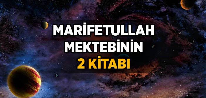 Marifetullah Mektebinin 2 Kitabı